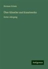 Herman Grimm - Über Künstler und Kunstwerke