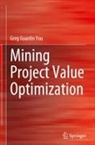 Greg Guanlin You - Mining Project Value Optimization
