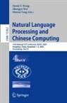 Zhongyu Wei, Derek F. Wong, Muyun Yang - Natural Language Processing and Chinese Computing