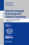 Zhongyu Wei, Derek F. Wong, Muyun Yang - Natural Language Processing and Chinese Computing