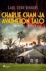 Earl Derr Biggers - Charlie Chan ja avaimeton talo