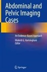 Mukesh G Harisinghani, Mukesh G. Harisinghani - Abdominal and Pelvic Imaging Cases