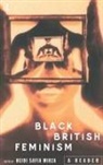 Heidi Safia Mirza, Mirza Heidi Safia - Black British Feminism: A Reader