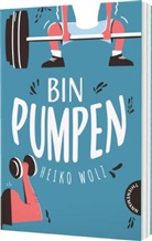 Heiko Wolz - Bin pumpen