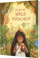 Nadia Al Omari, Richolly Rosazza - Ich bin ein Waldmädchen