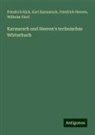 Wilhelm Gintl, Friedrich Heeren, Karl Karmarsch, Friedrich Kick - Karmarsch und Heeren's technisches Wörterbuch