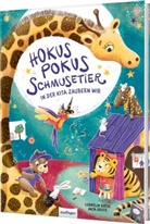 Cornelia Boese, Anja Grote - Hokuspokus Schmusetier, in der Kita zaubern wir