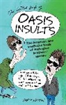Ali Crockatt, Jake James - The Little Book of Oasis Insults