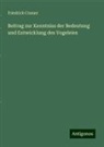 Friedrich Cramer - Beitrag zur Kenntniss der Bedeutung und Entwicklung des Vogeleies