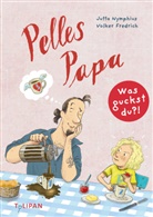 Jutta Nymphius, Volker Fredrich - Was guckst du?! 3 - Pelles Papa