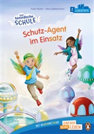 Katja Reider, Alina Spiekermann - Eine himmlische Schule. Schutz-Agent im Einsatz