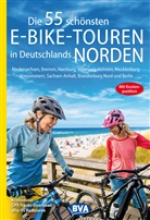 Oliver Kockskämper, BVA BikeMedia GmbH, BVA BikeMedia GmbH - Die 55 schönsten E-Bike-Touren in Deutschlands Norden mit Knotenpunkten und GPS-Tracks Download aller 55 Radtouren via website oder Kartenapp