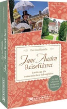 Antje Gerstenecker - Der inoffizielle Jane Austen Reiseführer