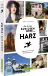Sabine von kienlin, Sabine Von Kienlin - Das Buch der kuriosen Orte im Harz