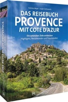 Felicitas Meyer, Jürgen Zichnowitz - Das Reisebuch Provence mit Cote d'Azur
