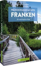 Benedikt Grimmler - Wandergeheimtipps Franken