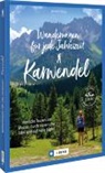 Michael Pröttel - Wanderungen für jede Jahreszeit Karwendel