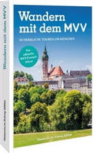 Bahnmüller, Wilfried Bahnmüller, Wilfried Und Lisa Bahnmüller, Michael Kleemann - Der offizielle MVV-Freizeitführer Wandern mit dem MVV