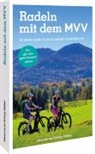 Bahnmül, Wilfried Bahnmüller, Wilfried und Lis Bahnmüller, Wilfried und Lisa Bahnmüller, Gotlind Blechschmidt - Der offizielle MVV-Freizeitführer Radeln mit dem MVV