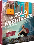 Barbara Riedel, Viktoria Urbanek - Dein Solo-Abenteuer Europa