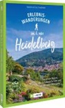 Annette Freudenthal, Lars Freudenthal, Lars und Annette Freudenthal - Erlebnis-Wanderungen in und um Heidelberg