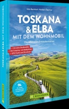 Udo Bernhart, Herbert Taschler - Toskana & Elba mit dem Wohnmobil