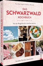 Petra Milde, Friedemann Ohnmacht - Das Schwarzwald-Kochbuch