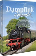 Markus Inderst, Christoph Riedel - Dampflok-Romantik