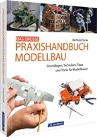 Berthold Tacke - Das große Praxishandbuch Modellbau