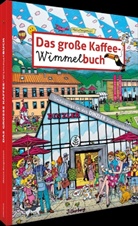 Mauro Bergonzoli - Das große Kaffee-Wimmelbuch