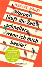 Marius Nagel - Warum läuft die Zeit schneller, wenn ich mich beeile?