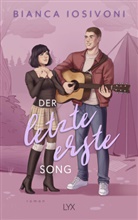 Bianca Iosivoni - Der letzte erste Song