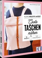 Marie-Émilienne Viollet - Kleine kreative Auszeit: Coole Taschen nähen