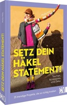 Molla Mills - Setz dein Häkel-Statement! Taschen, Accessoires und Deko
