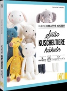 Nathalie Barthez - Kleine kreative Auszeit: Süße Kuscheltiere häkeln