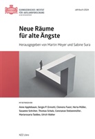 Martin Meyer, Sura, Sabine Sura - Neue Räume für alte Ängste
