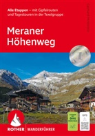 Gerhard Hirtlreiter - Meraner Höhenweg