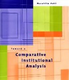 Masahiko Aoki - Toward a Comparative Institutional Analysis