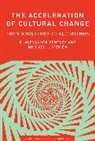 R. Alexander Bentley, Michael J. O'Brien - The Acceleration of Cultural Change