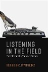 Bruyninckx Joeri - Listening in the Field