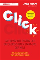 Jake Knapp, John Zeratsky - Click - Das bewährte System der erfolgreichsten Start-ups der Welt