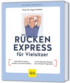 Ingo Froböse, Ingo (Prof. Dr.) Froböse - Rücken Express für Vielsitzer