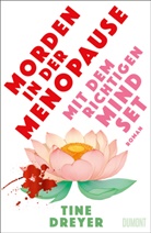 Tine Dreyer - Morden in der Menopause mit dem richtigen Mindset