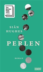 Siân Hughes - Perlen
