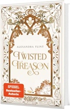 Alexandra Flint - Mondia-Dilogie 2: Twisted Treason