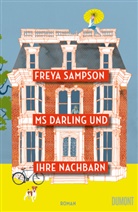 Freya Sampson - Ms Darling und ihre Nachbarn