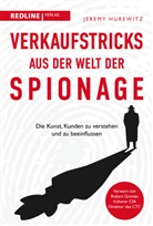 Jeremy Hurewitz - Verkaufstricks aus der Welt der Spionage