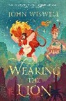 John Wiswell - Wearing The Lion