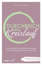 Gina Kümmel - Durchbrich den Kreislauf
