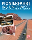 Bernd Ostmann, Mic Ramseier, Michèle Ramseier, Frank M Rinderknecht, Frank M. Rinderknecht - Pionierfahrt ins Ungewisse
